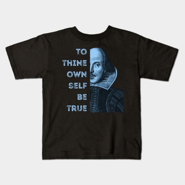 To Thine Own Self Be True, Shakespeare Kids T-Shirt by E.S. Creative